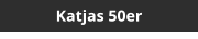 Katjas 50er
