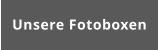 Unsere Fotoboxen
